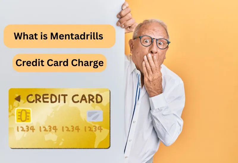 Mentadrills Credit Card Charge